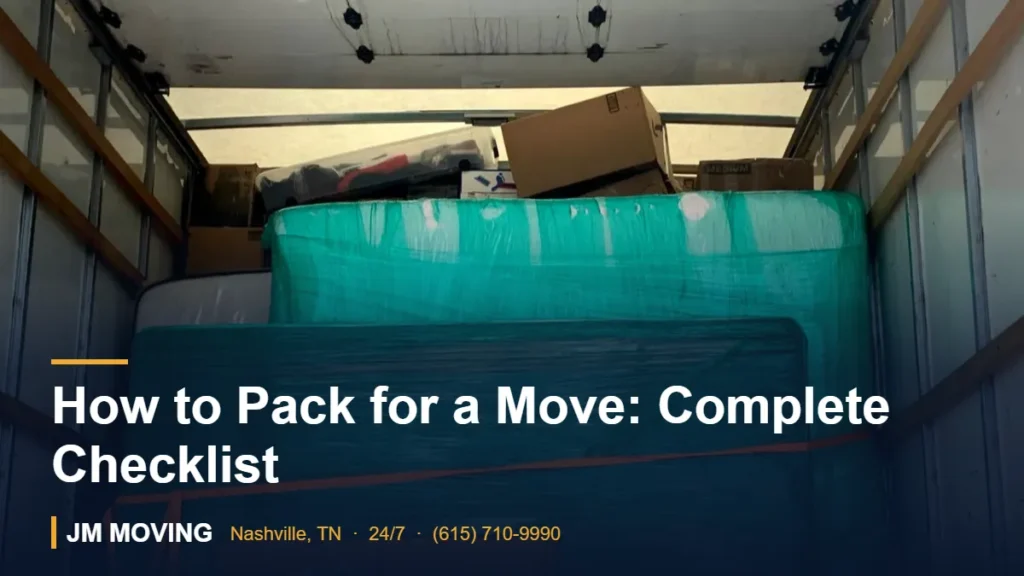 How to Pack for a Move: Complete Checklist – JM Moving crew, Nashville TN
