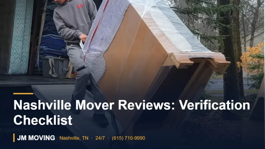 Nashville Mover Reviews: Verification Checklist – JM Moving crew, Nashville TN