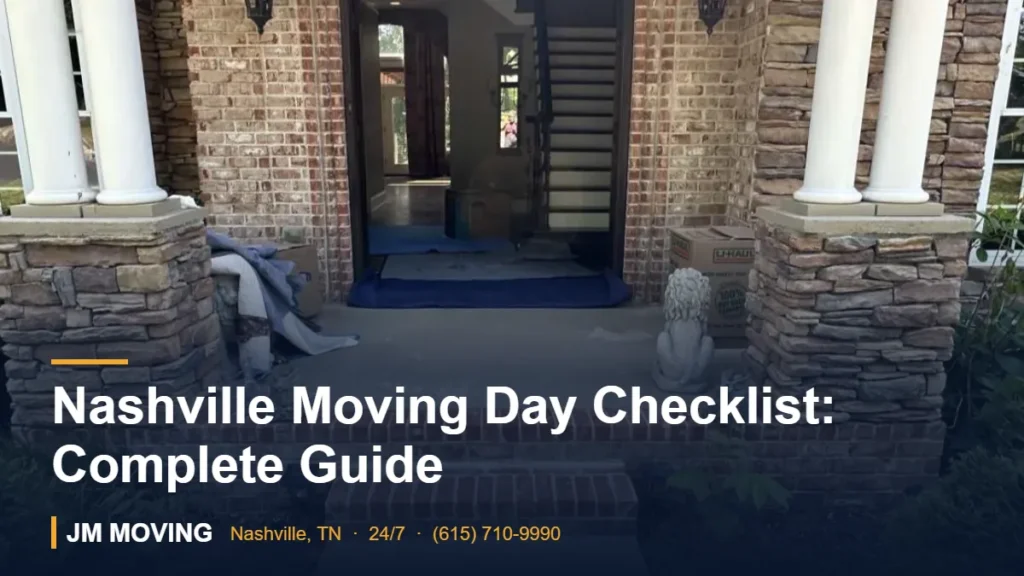 Nashville Moving Day Checklist: Complete Guide – JM Moving crew, Nashville TN