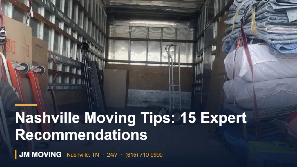 Nashville Moving Tips: 15 Expert Recommendations – JM Moving crew, Nashville TN