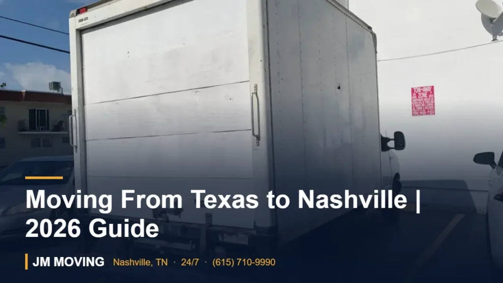 Moving From Texas to Nashville | 2026 Guide – JM Moving crew, Nashville TN