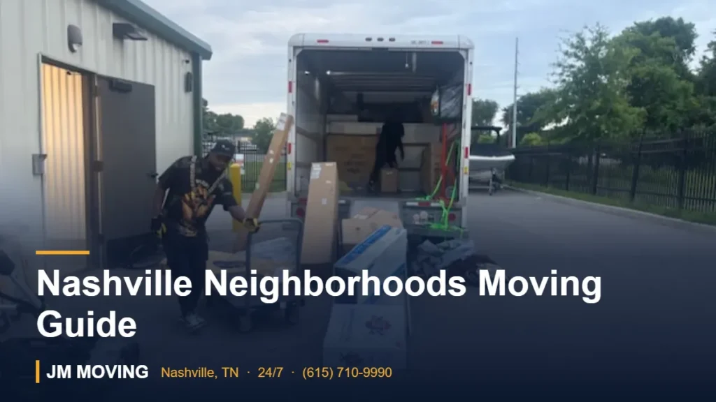 Nashville Neighborhoods Moving Guide – JM Moving crew, Nashville TN