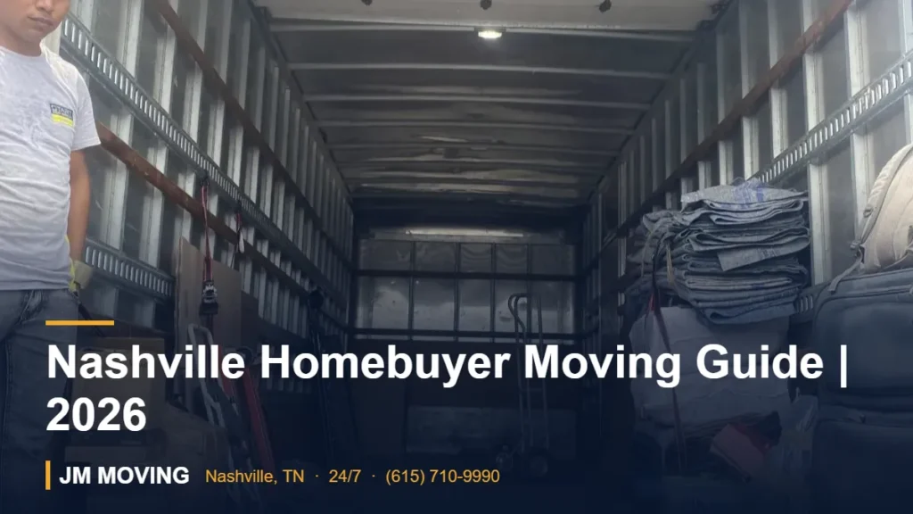 Nashville Homebuyer Moving Guide | 2026 – JM Moving crew, Nashville TN
