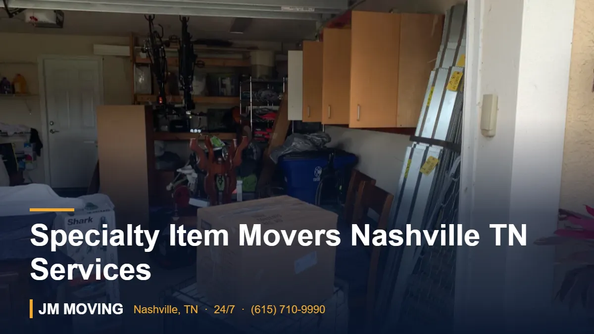 Specialty Movers Nashville item planning guide