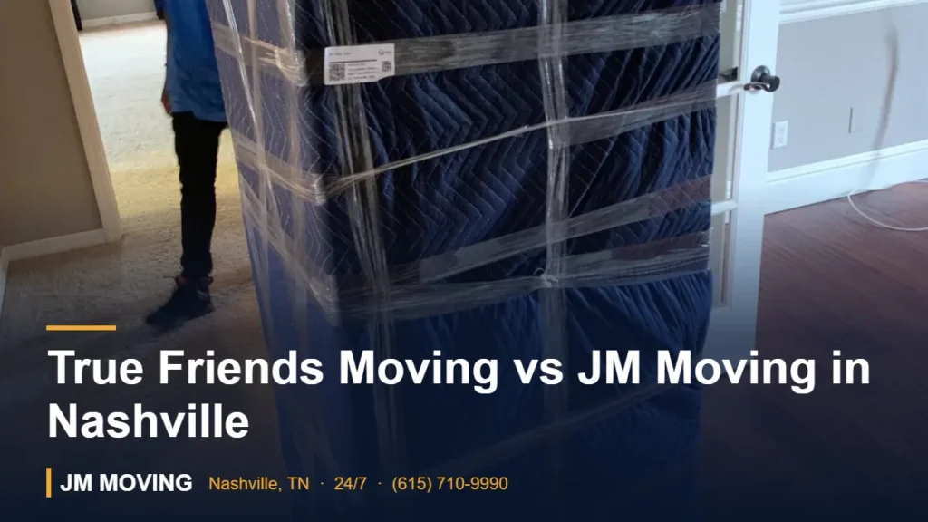 True Friends Moving vs JM Moving in Nashville – JM Moving crew, Nashville TN