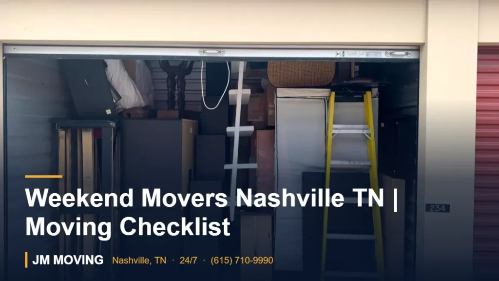Weekend Movers Nashville TN | Moving Checklist – JM Moving crew, Nashville TN