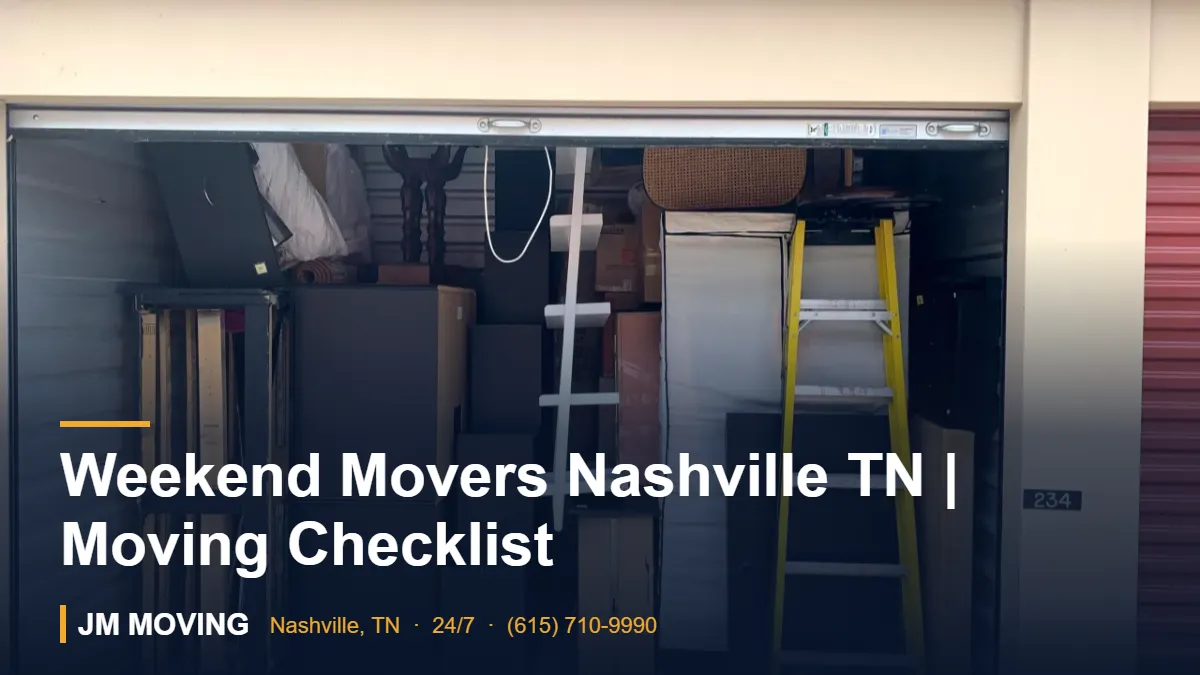 Weekend Movers Nashville TN | Moving Checklist – JM Moving Weekend Movers Nashville TN | Moving Checklist – JM Moving crew, Nashville TN